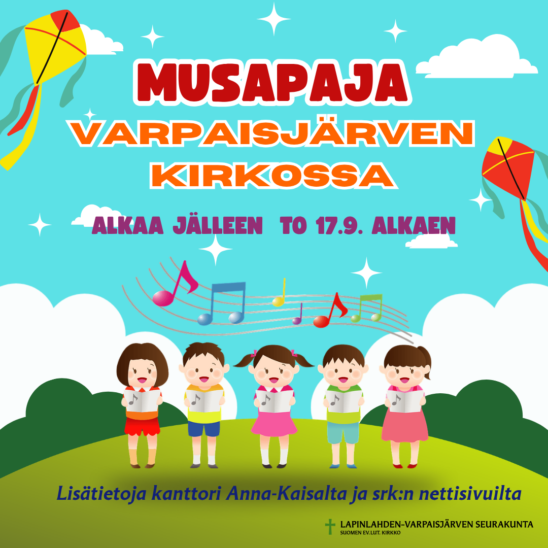 Musapaja Varpaisjärven kirkossa kokoontuu 17.9. alkaen. Lisätietoja kanttori Anna-Kaisalta puh. 040 7746837.