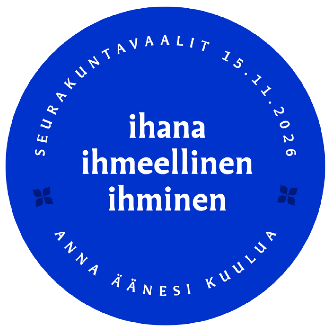 Ihana ihmeellinen ihminen teksti sinisen pallon sisällä.