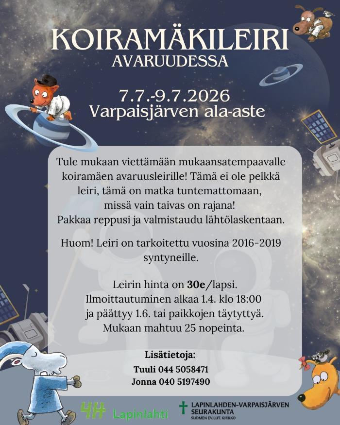 Juliste jossa avaruutta ja koiramäen hahmoja, herra Hakkarainen ja koira.